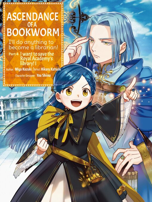 Title details for Ascendance of a Bookworm, Part 4, Volume 1 by Miya Kazuki - Available